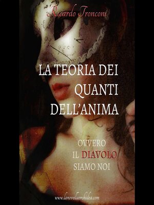 cover image of La teoria dei quanti dell'anima, ovvero il Diavolo siamo noi